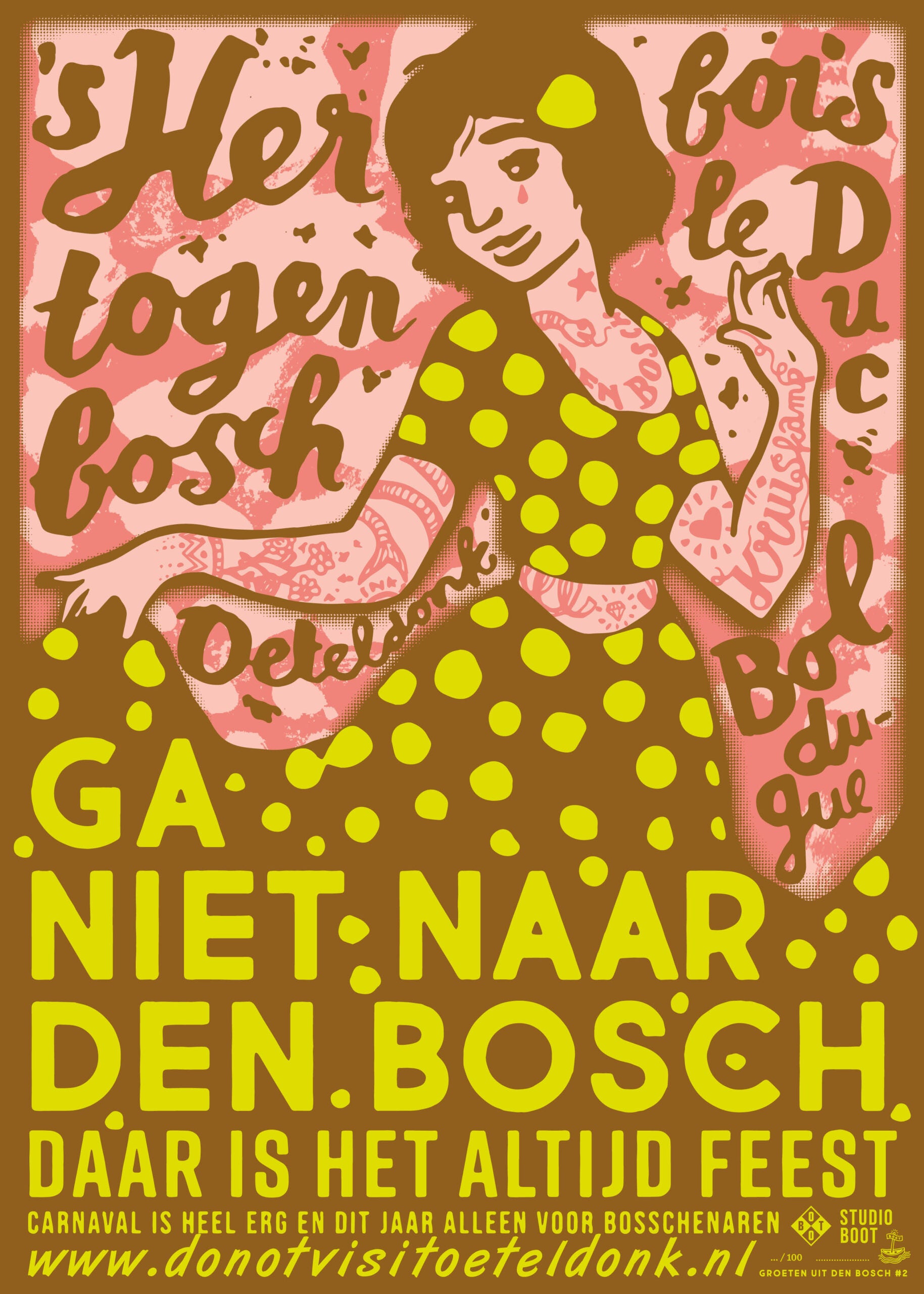 Studio Boot poster Ga niet naar Den Bosch