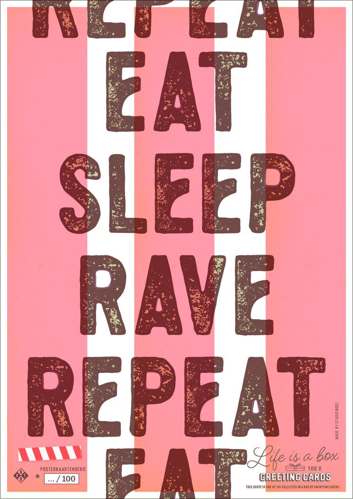 Studio Boot poster Eat Sleep Rave Repeat