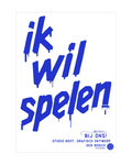 Poster Ik Wil Spelen