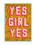 Yes Girl Yes - Poster Studio Boot