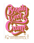 Poster Beauty is not a Crime