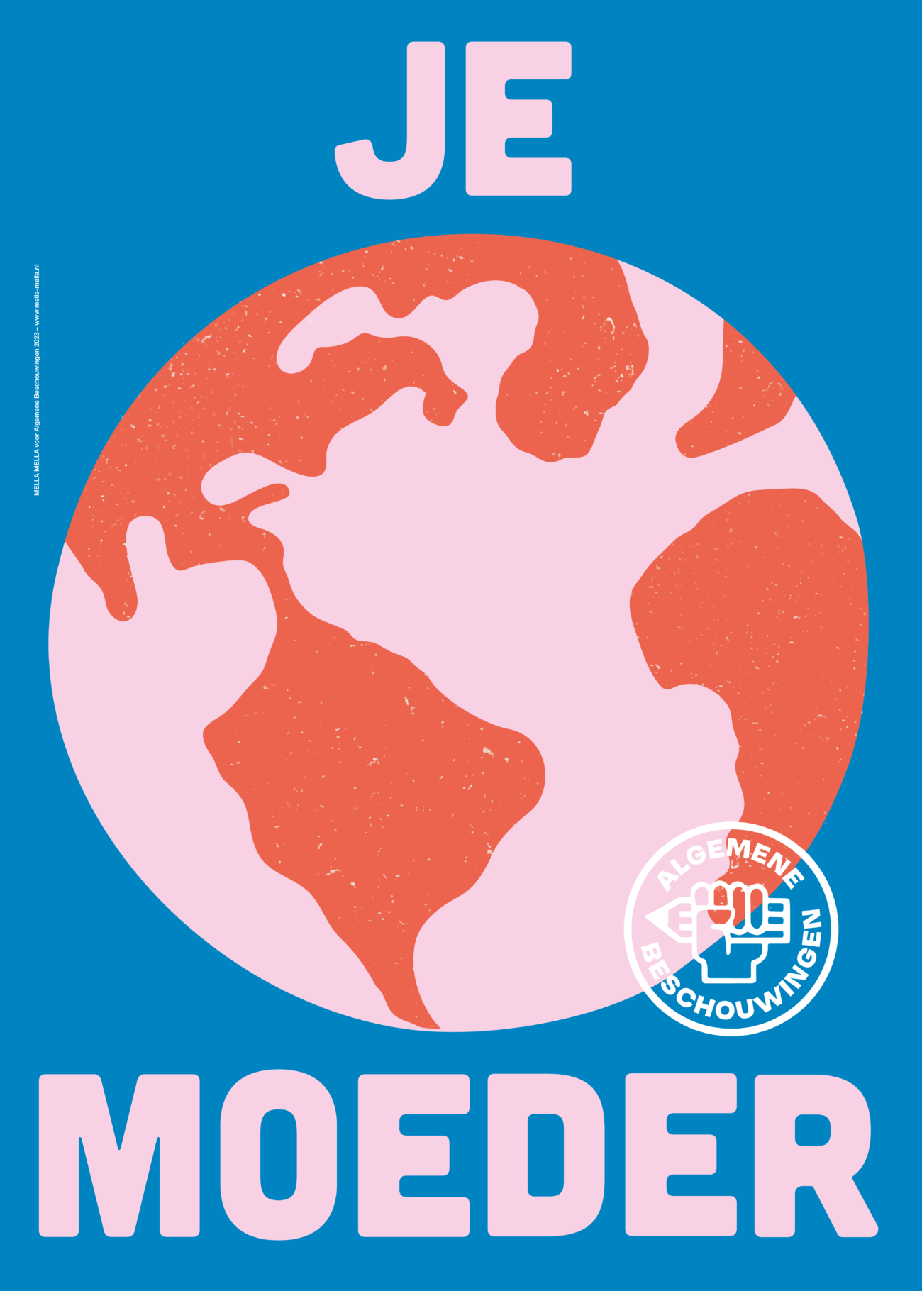 mella mella je moeder poster