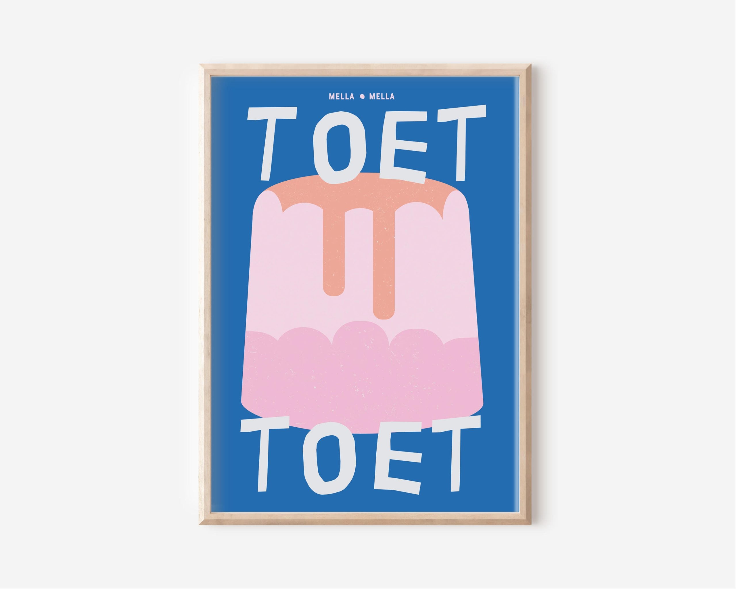 mella mella toet poster blauw