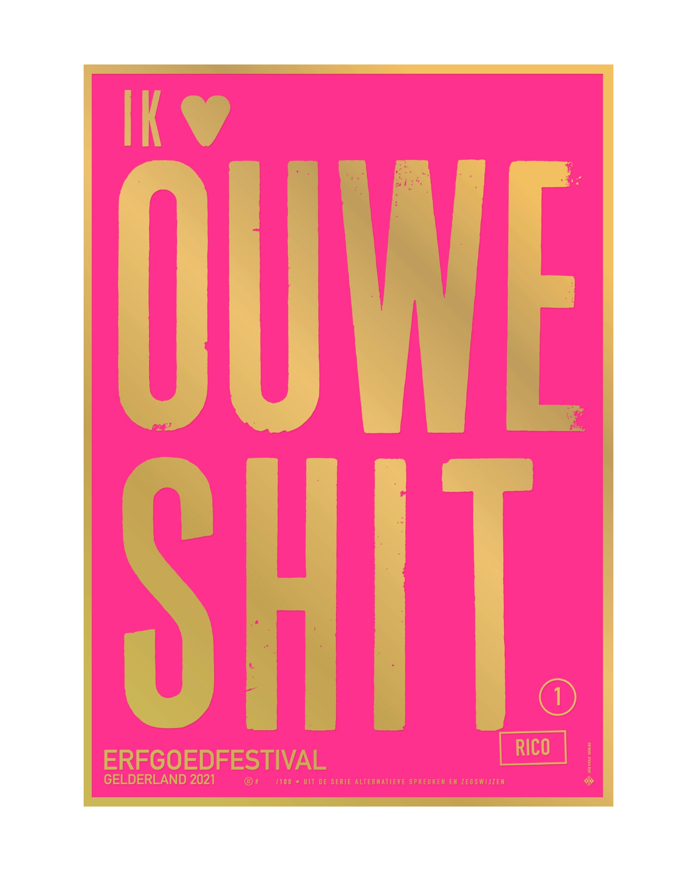 Studio Boot I <3 OUWE SHIT 2.0 poster