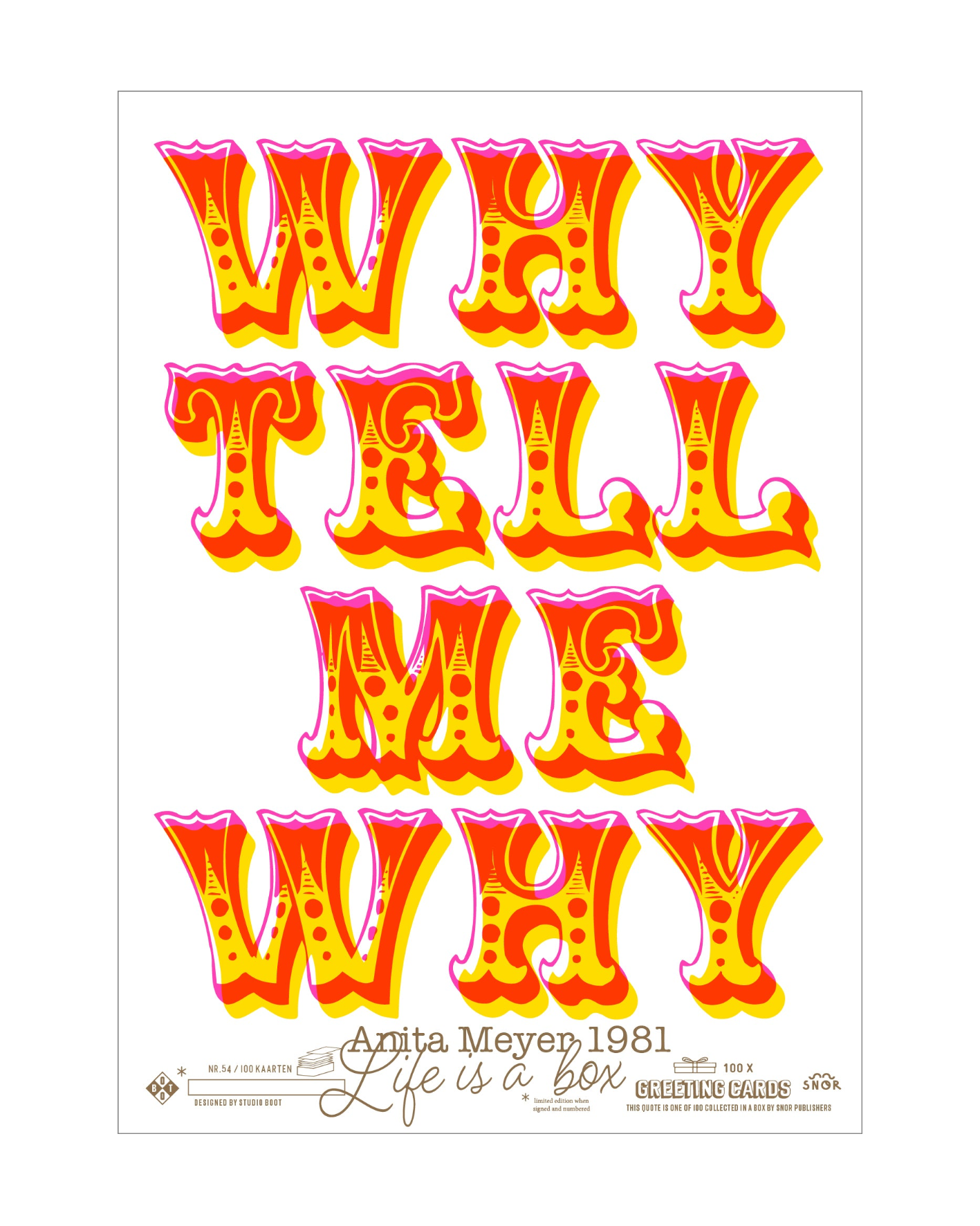 Studio Boot Why Tell Me Why poster