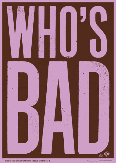 Poster Who's bad?