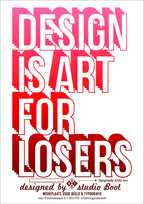 Poster Design is Art voor Losers